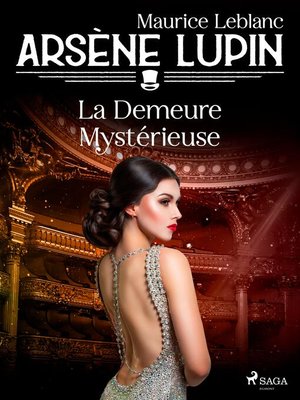 cover image of Arsène Lupin — La Demeure Mystérieuse